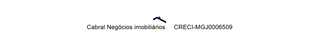 Cabral Negócios imobiliários CRECI-MGJ0006509
